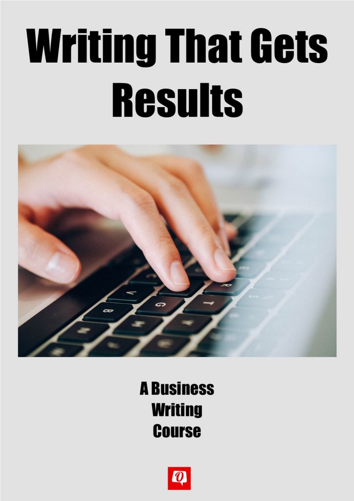 Writing That Gets Results - A Business Writing Course